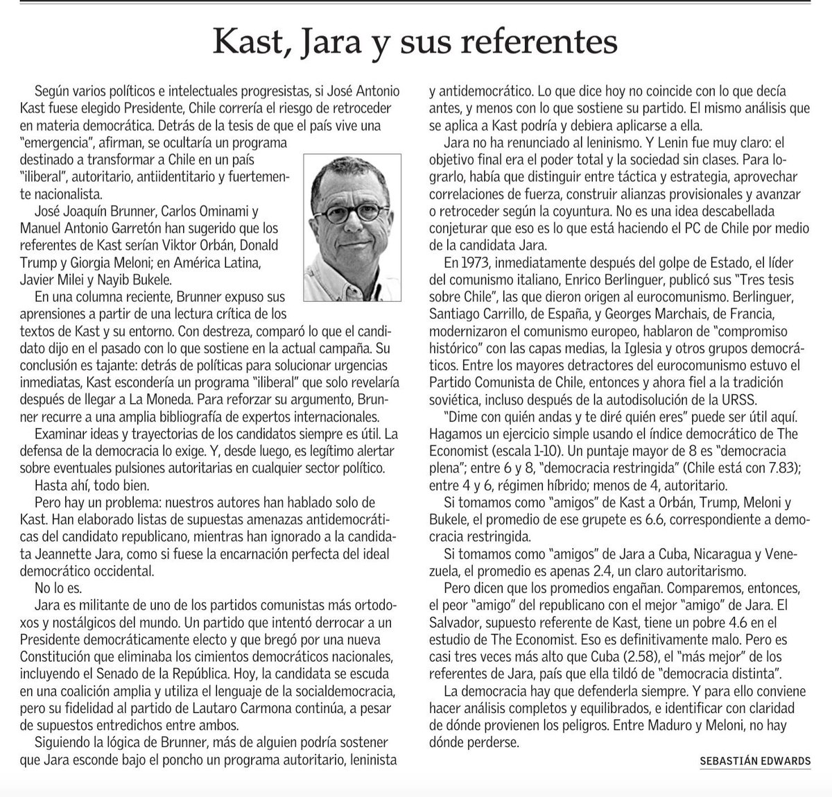 jgalemparte's tweet image. Muy interesantes reflexiones de Sebastián Edwards. La respuesta a las columnas de Brunner. Los referentes deben observarse.
Un detalle adicional, el XXVII Congreso del PC chileno celebrado en enero de 2025 inicia su documento con senda cita de Vladímir Ilich Lenin. Si en 2025!