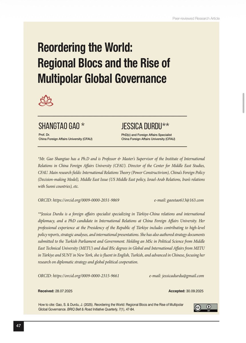 JD_durdu's tweet photo. Pleasure to share that our new academic article, “Reordering the World: Regional Blocs and the Rise of Multipolar Global Governance,” has just been published in the latest volume of Belt&Road Initiative Quarterly Journal, in both its original English version and a Turkish translation ✍🏻

Every line of this work reflects a belief in a multipolar world and the courage to think beyond established frameworks. Seeing it reach a wider audience in two languages makes this moment even more meaningful. ✨

Grateful, proud, and more motivated than ever to keep contributing where my ideas meet global reality 🌍

#AcademicTwitter #NewPublication