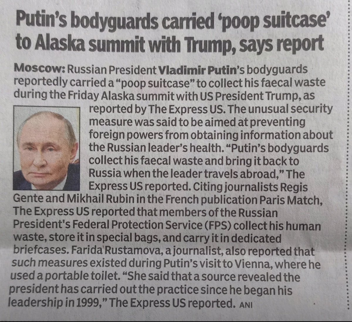 ccudani's tweet photo. @PriyanshuVoice #Putin's bodyguard carried a suitcase not filled with papers but with poo to the summit in #Alaska. This was to ensure that no biological material footprint is left behind with the US.
Statecraft is a disparate craft.
https://t.co/YjJT5UIVJp https://t.co/X3G29jRPoK