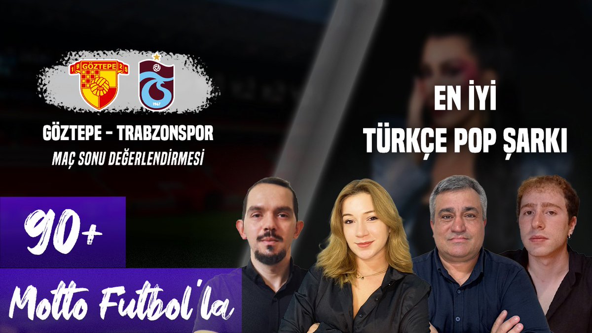 📺 CANLI - Göztepe v Trabzonspor maç sonu değerlendirmesi ile en iyi Türkçe pop şarkıyı oylayacağımız MF 90+'nın yeni bölümü, bu akşam saat 22.00'de YouTube kanalımızda!

🎙 <a href="/cereenilayda/">ceren</a>
🎙 <a href="/okanokus/">okanokuş</a>
🎙 <a href="/canaydin69/">Can Ahmet Aydın 🇹🇷</a>
🎙 <a href="/ertugruldalbst/">Ertuğrul Dalbastı</a>

İzlemek için abone olun. 👉