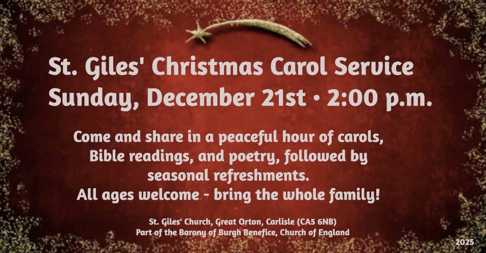 GreatOrton's tweet photo. 🎄 Christmas in the village of Great Orton! 🎄
Sunday, December 21, 2025. This special Christmas Carol Service will take the place of our usual fourth Sunday 10:30 a.m. service.
#GreatOrton #Carlisle https://t.co/CILwz3eWeR