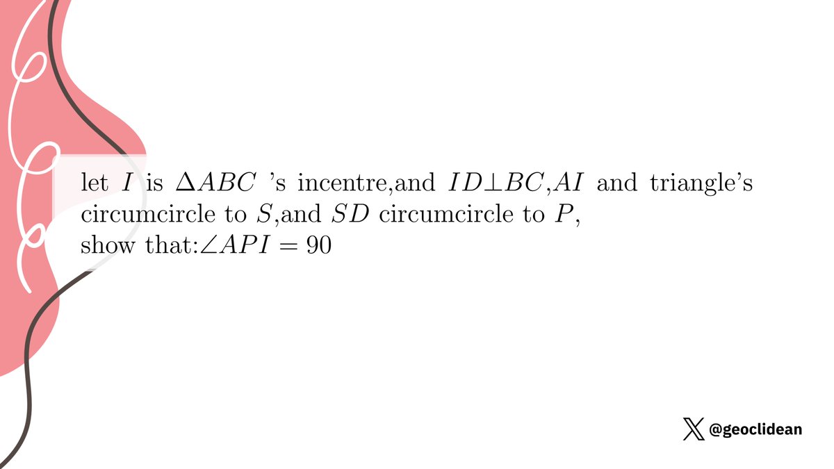 geoclidean's tweet photo. show that API=90
#Geometry #Incenter #Circumcircle #Trigonometry #Asymptote #PowerOfAPoint #RadicalAxis https://t.co/PtV3xvgcIa