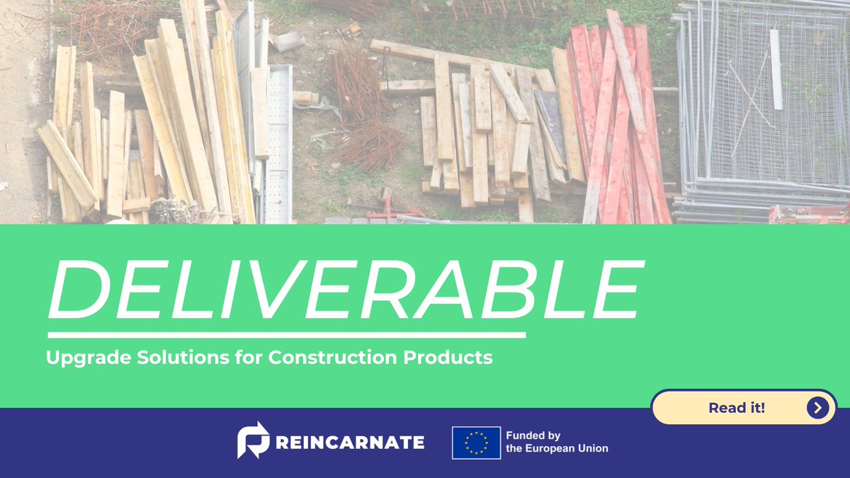 ReincarnateEU's tweet image. 🆕#ReincarnateOutputs: Upgrade Solutions for Construction Products

♻️Our Deliverable 2.3 led by #3L, @TUBerlin  @tudelft &amp;amp; @BAMResearch , explores how upgraded and reused components can extend #materiallife and cut #environmentalimpact.

📘 reincarnate-project.eu/upgrade-soluti…