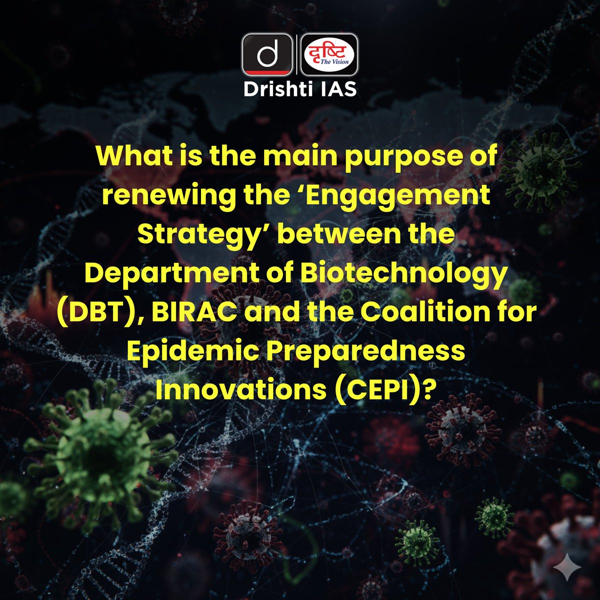 drishtiiaseng's tweet photo. Share your answer in the comment section.
#DepartmentOfBiotechnology #DBT #BIRAC #CEPI #UPSC #IAS #DrishtiIAS #DrishtiIASEnglish https://t.co/bizxQRmzy1