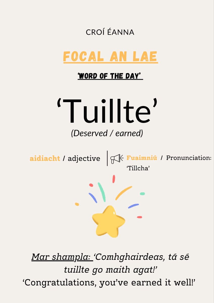 ✏️FOCAL AN LAE✏️
      Word of the day 

Tapaígí an deis chun focail agus frásaí nua a fhoghlaim linn! 

Take the chance to learn new words / phrases! 🙌

Focal an lae inniu: Tuillte    

Today’s word: Deserved / Earned 

Ar aghaidh libh 🙌
