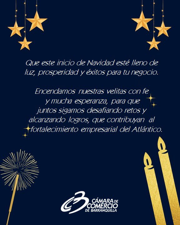 Encendamos juntos la luz de la esperanza en este inicio de Navidad ✨

Desde la Cámara de Comercio de Barranquilla acompañamos a nuestros empresarios en cada reto y cada logro que fortalece el crecimiento del Atlántico.

Que esta temporada llegue cargada de prosperidad, nuevos