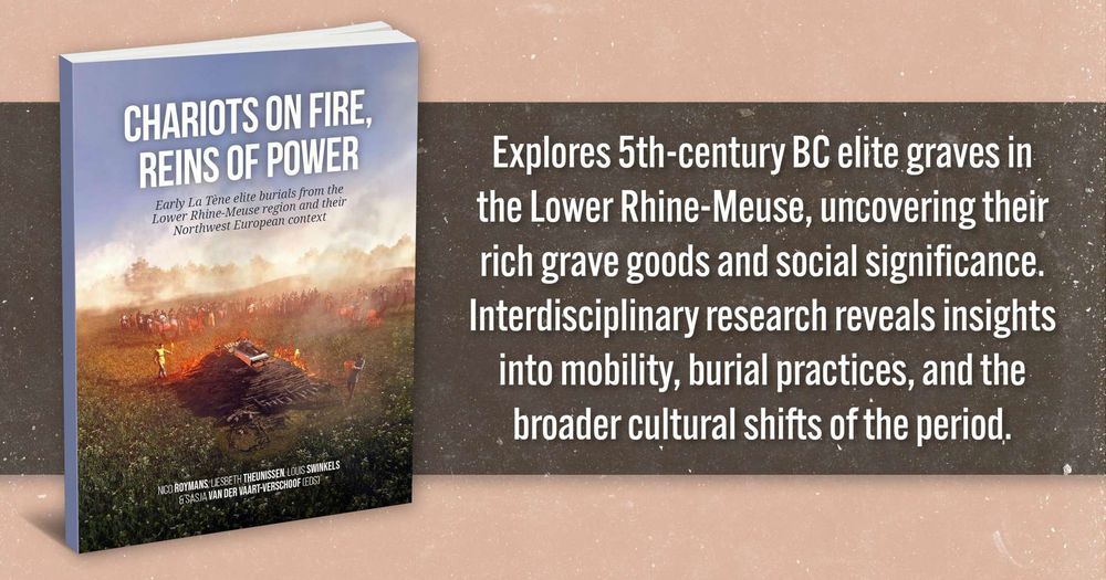 Chariots on Fire, Reins of Power presents the first comprehensive overview of 5th century BC elite graves from the Lower Rhine-Meuse region.

💻: tinyurl.com/3bs4874b

#ChariotsOnFire #ReinsOfPower #5thCenturyBC