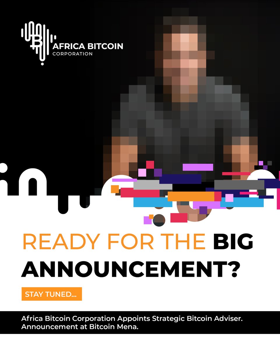 Africa Bitcoin Corporation will tomorrow unveil a significant international appointment: a Strategic Bitcoin Adviser who will support our mandate to scale Africa’s foremost financial services platform with a Bitcoin treasury.

This appointment represents a meaningful step in