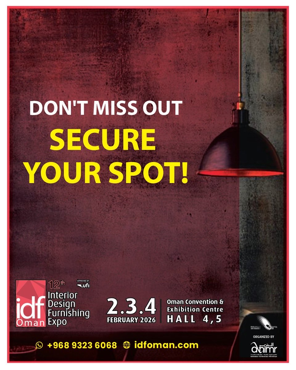 بمشيئة الله تعالى يعلن معرض #IDFOMAN، الحدث الأكبر في سلطنة #عمان للتصميم الداخلي والديكور والأثاث ومستلزمات البناء والتشطيبات .. بالإعلان عن اقامة النسخة الـ12 في شهر فبراير المقبل ..

حيث سيُقام حفل افتتاح المعرض تحت رعاية معالي الدكتور/ سعيد الصقري  الموقر، وزير الاقتصاد،