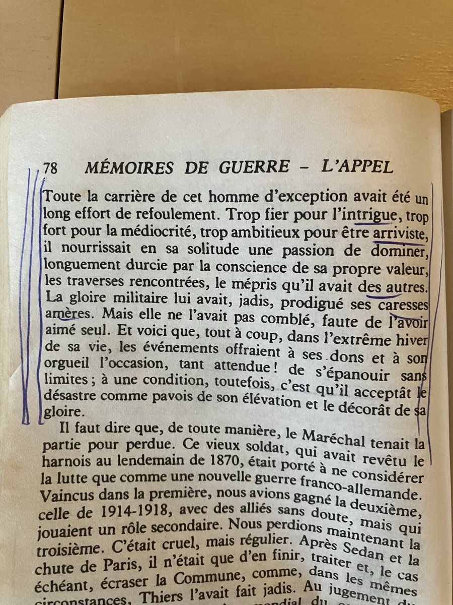 « La gloire militaire lui avait, jadis, prodigué ses caresses amères. Mais elle ne l’avait pas comblé, faute de l’avoir aimé seul. »

Fin portrait psychologique de Pétain par de Gaulle dans ses Mémoires de Guerre. 
Et surtout quelle plume du Général
