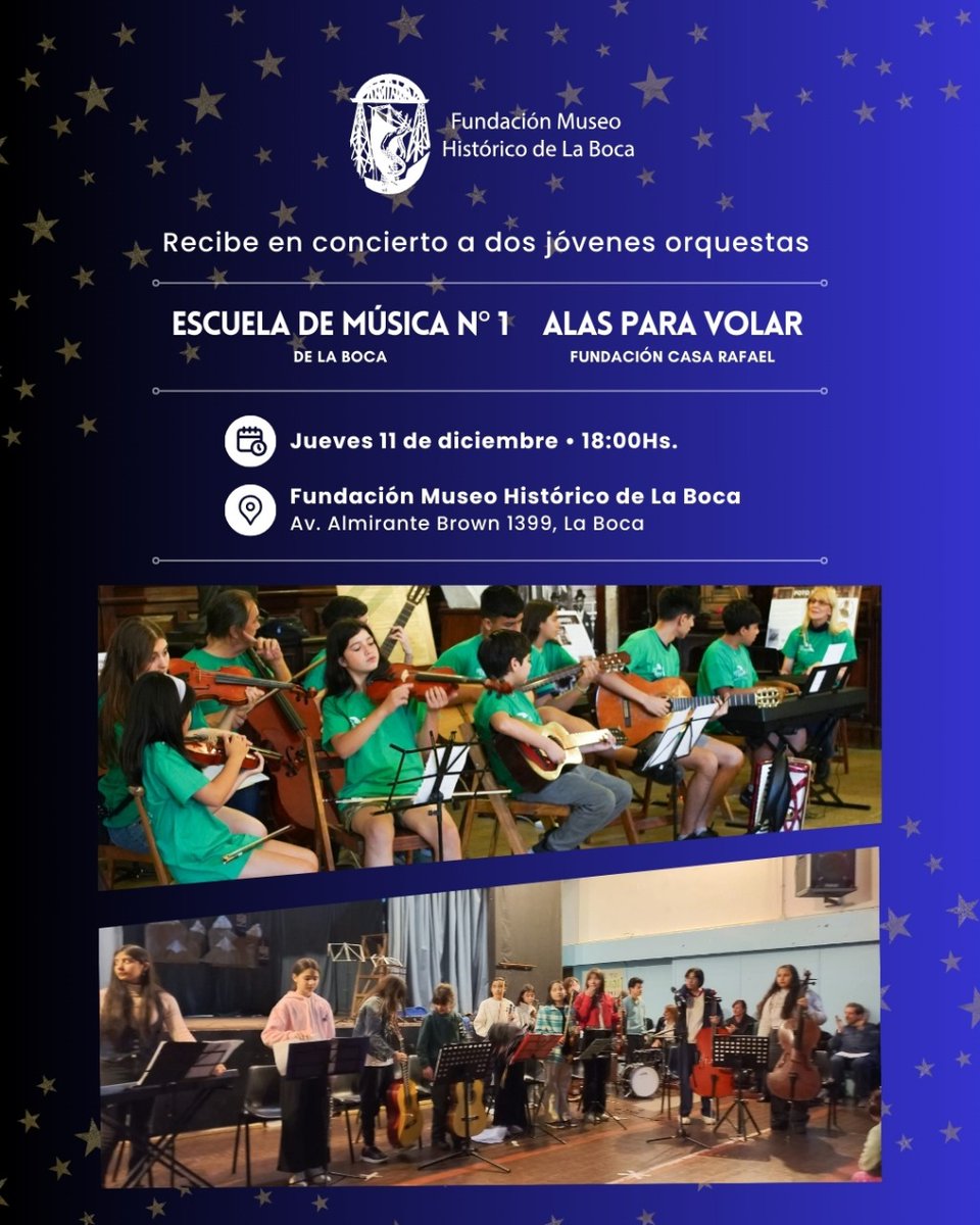 CONCIERTO DE FIN DE AÑO
Las orquestas infantiles “Alas para Volar” de la Fundación Casa Rafael y de la Escuela de Música Nº 1 de La Boca se presentarán en el Museo Histórico de La Boca “Rubén Granara Insúa” el jueves 11 de diciembre a las 18.00 hs, con entrada libre y gratuita.
