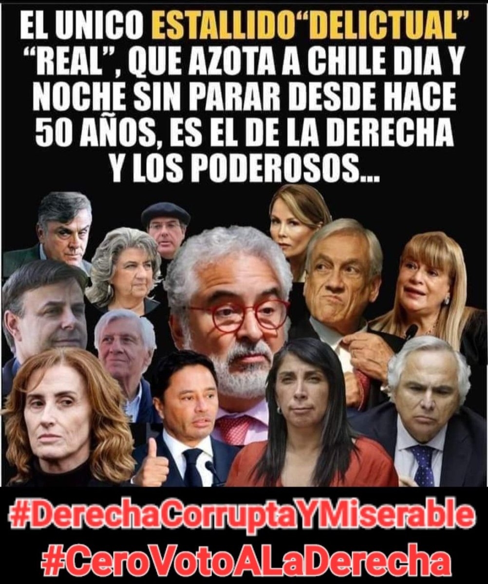 Rodrigo21225734's tweet photo. Delincuentes de "cuello y corbata"que son casi el 98% CORRUPTOS de la #DerechaCorruptaYMiserable🤦!El ladrón del #BancoDeTalca @sebastianpinera💩 ZAFO' de la justicia × tener a Hermosilla/Chadwick acomodando "cartas"en el @PJudicialChile!🤦♂️
#EstoyConJara #MesaCentral #ContigoCHV https://t.co/FZDFDbLs5K
