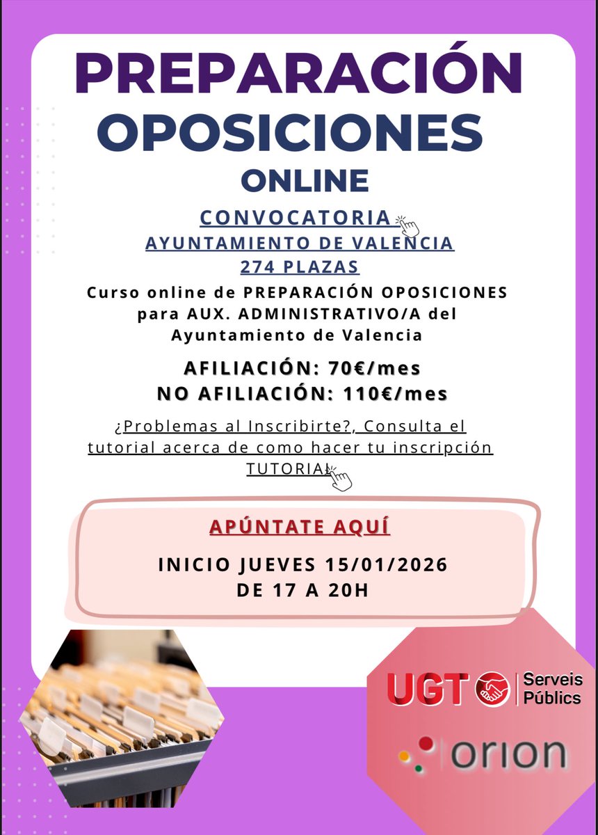 CONVOCATORIA
AYUNTAMIENTO DE VALENCIA
274 PLAZAS
Curso online de PREPARACIÓN OPOSICIONES para AUX. ADMINISTRATIVO/A 
AFILIACIÓN: 70€/mes
NO AFILIACIÓN: 110€/mes

APÚNTATE AQUÍ👇🏼

orionformacion.com/categoria/4277…

INICIO JUEVES 15/01/2026
DE 17 A 20H
Dudas👇🏼

m.youtube.com/watch?v=WrumpY…