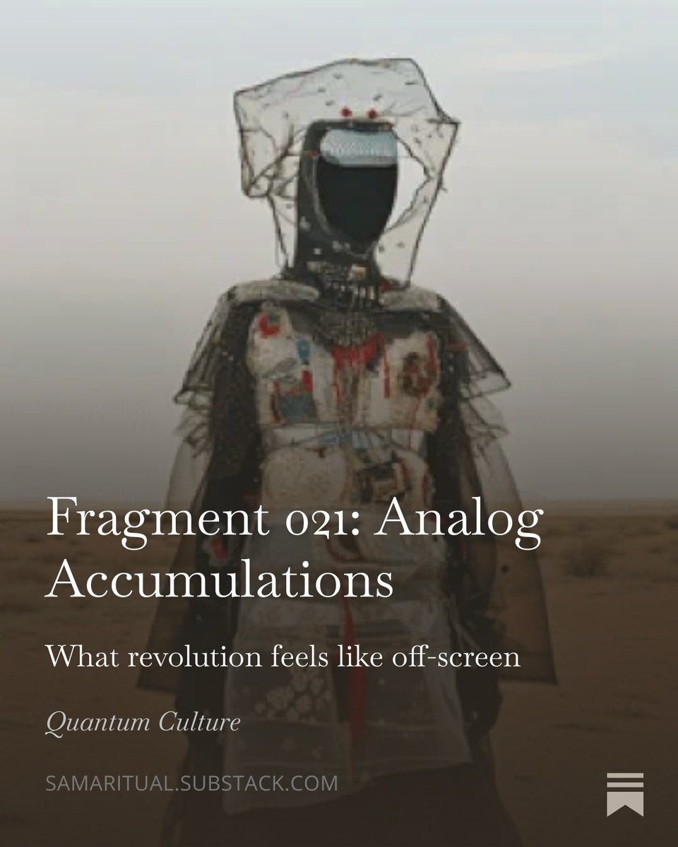 Samaritual's tweet image. Fragment 021: Analog Accumulations

A Visual Essay on momentum, cultural generation, and how we find our way back to making when the system feels too loud and the body feels too tired

Image: artifact from my Future Ancestors series: ‘Not Cloud White’ 😉