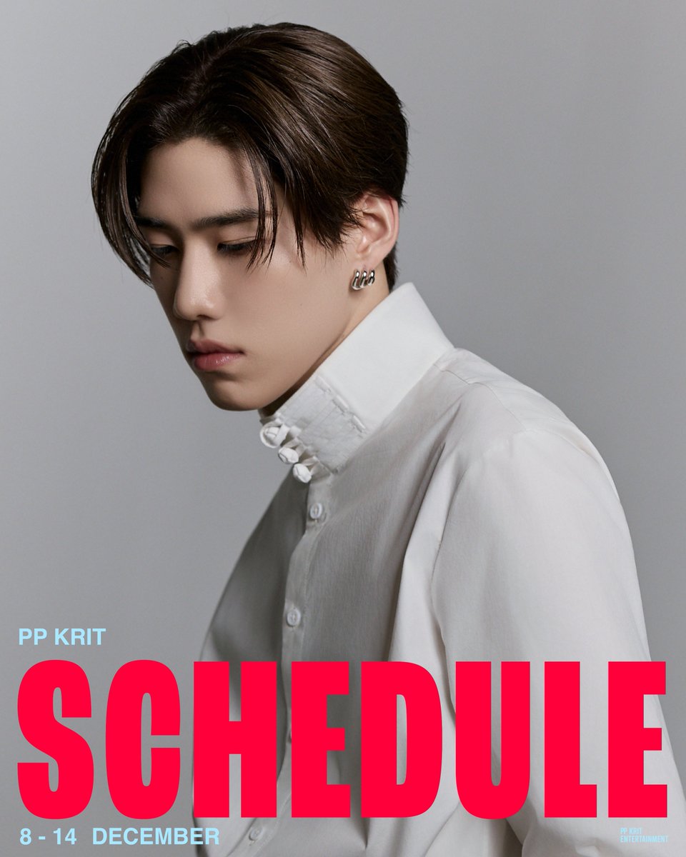 PPKrit_Ent's tweet photo. ตารางงาน 'พีพี กฤษฏ์' ประจำสัปดาห์
วันที่ 8 - 14 ธันวาคม 2568 

#PPKritEntertainment #PPKritt https://t.co/IWi1ZSOwh8