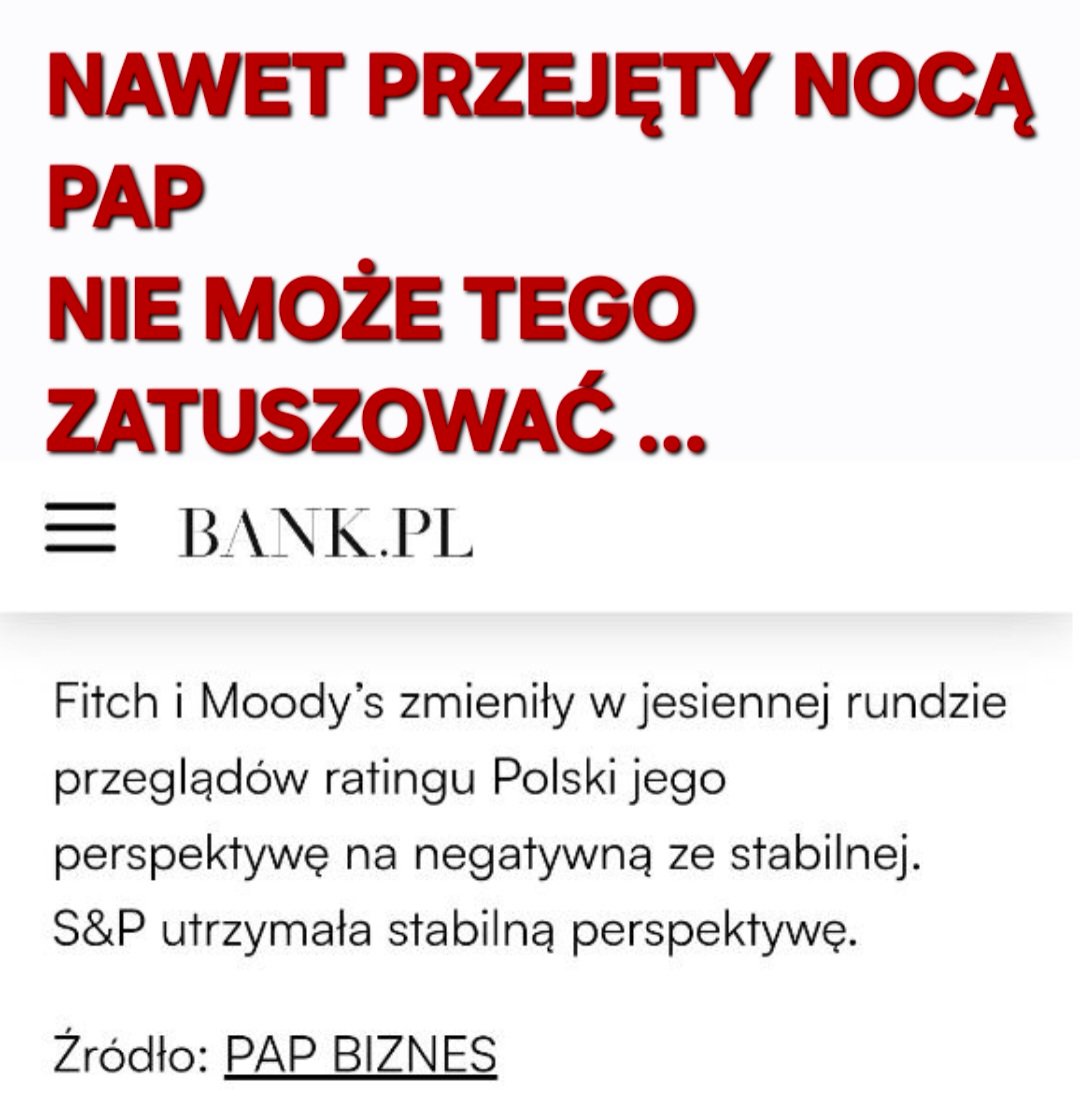 Tusk to chodząca krastrofa!!!
Od dwóch lat nie ma ani jednej dobrej
wiadomości dotyczącej Polski.
Dwie agencje ratingowe zmieniły perspektywę Polski na NEGATYWNĄ.
Trwa V Rozbiór 🇵🇱 Polski.
Polacy - otrząśnijcie się w końcu!