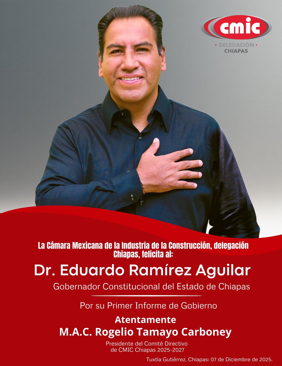 La CMIC Chiapas felicita al gobernador Eduardo Ramírez Aguilar, por su Primer Informe de Gobierno. 
¡Enhorabuena!
