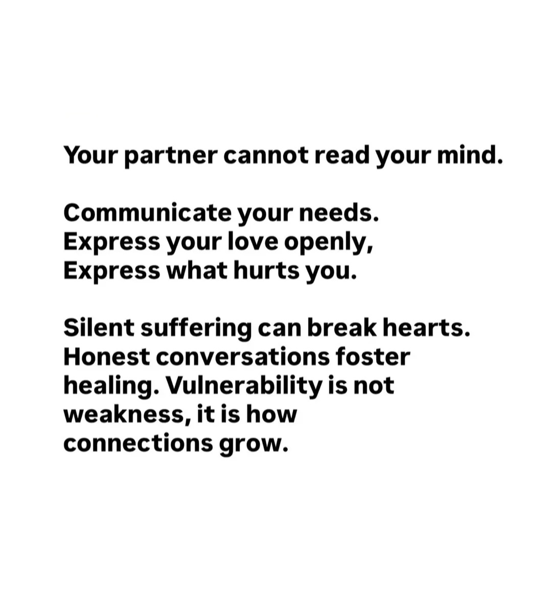 Your partner cannot read your mind.