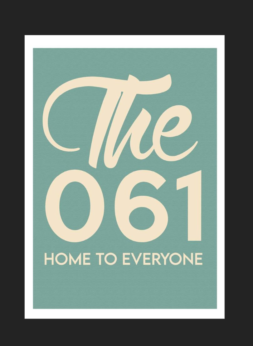 the061limerick's tweet image. New release 🎉🎉🎉🎉 
This print was made as a small act of love for a city that’s always been better together. Don't rise to the far right noise. If you believe the 061 is home to everyone, old faces, new faces, all backgrounds and ethnicities share this and spread the grá 💚