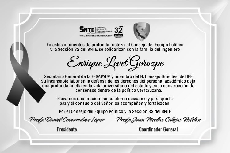 Con tristeza recibo la noticia del fallecimiento del Ing. Enrique Levet Gorozpe, Srio. gral. del FESAPAUV y miembro del H. Consejo Directivo del IPE.

#SNTE32 #EquipoPolítico