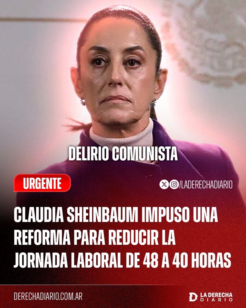 Delirio comunista reducir la jornada de 48 a 40 horas 😂