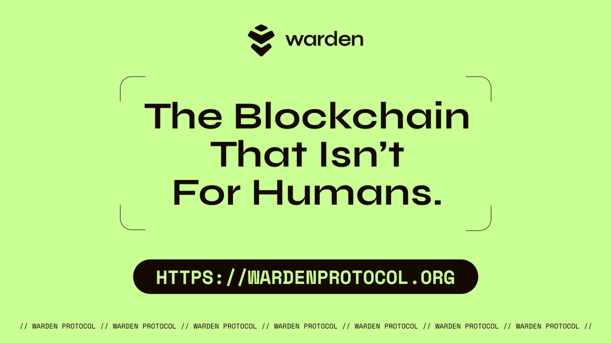 Warden Protocol ブランディング：人間向けではないブロックチェーン