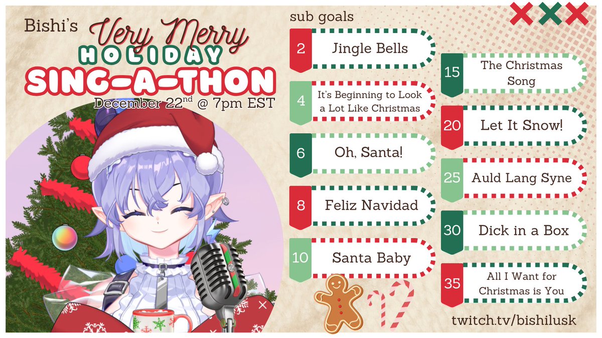 bishilusk's tweet image. 🎄Bishi's Very Merry Holiday Sing-a-thon Announcement🎄

i'm having my first ever sub-a-thon later this month on dec. 22 @ 7 PM EST...

AND IT'S HOLIDAY THEMED!!

this subathon will have karaoke themed subgoals and is designed for ONE EVENING ONLY! 🌟