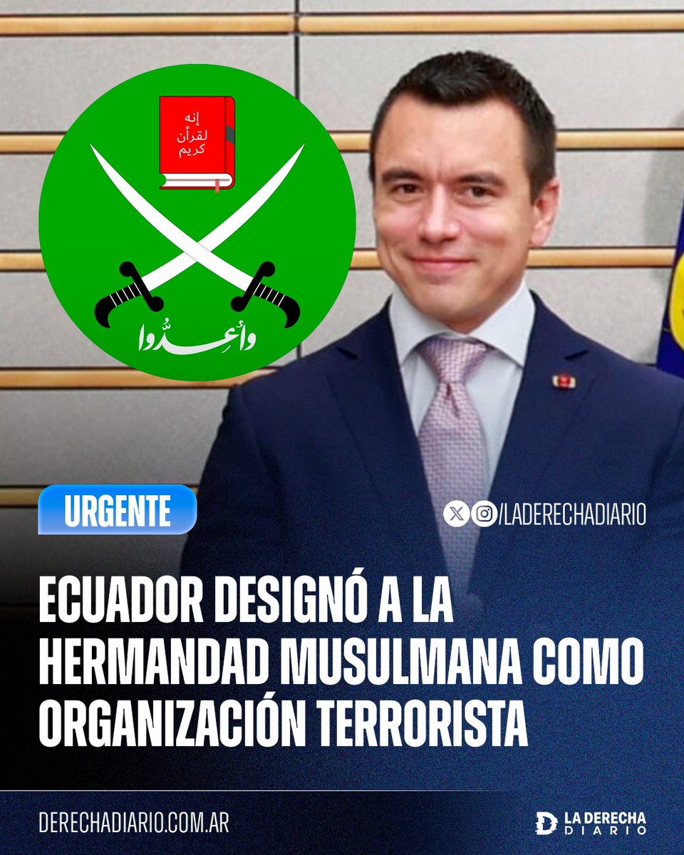 🚨🇪🇨🇺🇸☪️ | EXCELENTE MEDIDA: Daniel Noboa designó a la Hermandad Musulmana como organización terrorista internacional en Ecuador, sumándose a la campaña del gobierno de Trump, según informó <a href="/MediaOriente/">Media Oriente</a>.