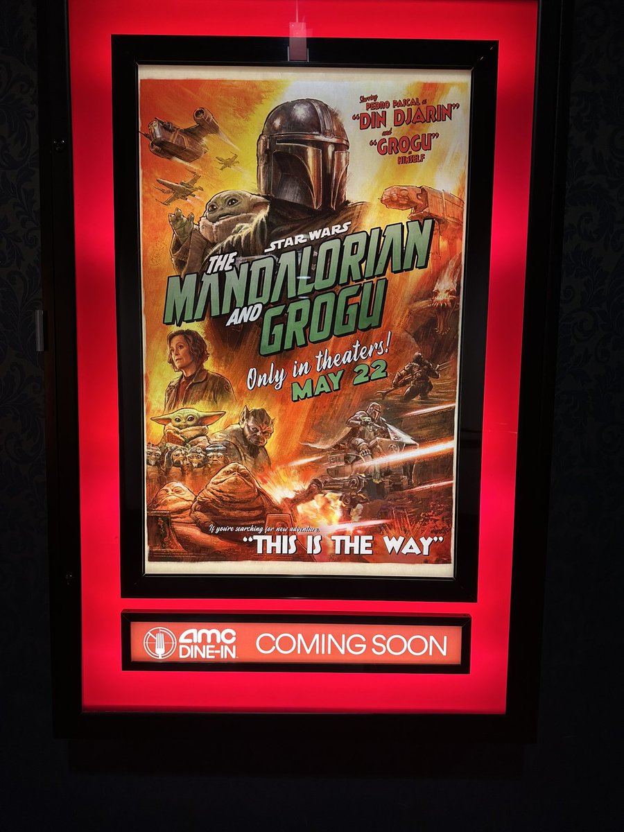 Beta76's tweet image. At AMC for a screening of Kill Bill The Whole Bloody Affair and I saw this poster for The Mandalorian and Grogu!!! This is cinema 🎬 #StarWars
