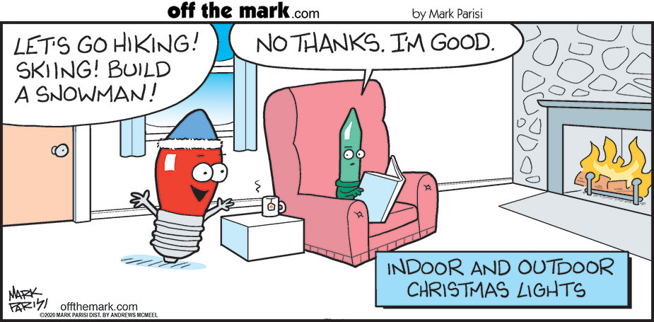 The indoor Christmas light wasn’t prepared to risk losing it’s glow