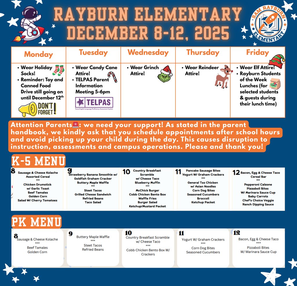 🗓️ Mark your calendars for all the exciting things happening this week at Rayburn Elementary! 🧡💙🚀 December 8-12, 2025