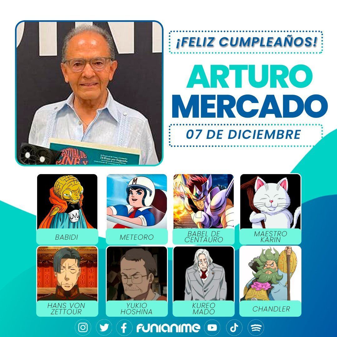 🎈🥳 ¡Muchas felicidades al actor de doblaje Arturo Mercado que está de cumpleaños! 🥳🎈