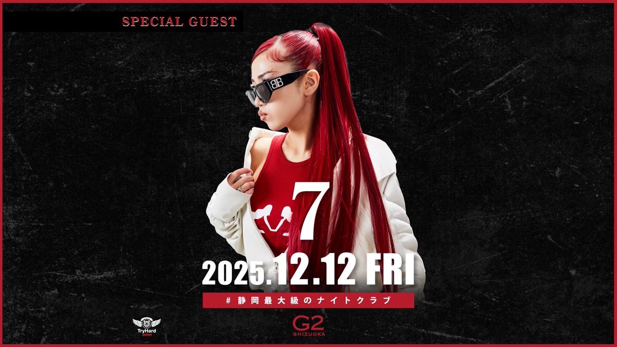 DJRYUTO's tweet photo. this Friday

▶︎2025.12.12 (fri)
G2 SHIZUOKA @g2shizuoka 
22:00 open

▶︎SPECIAL GUEST
7  @7official_jp 

•https://t.co/isvJbN0s9K https://t.co/0Kz5xwLqFX