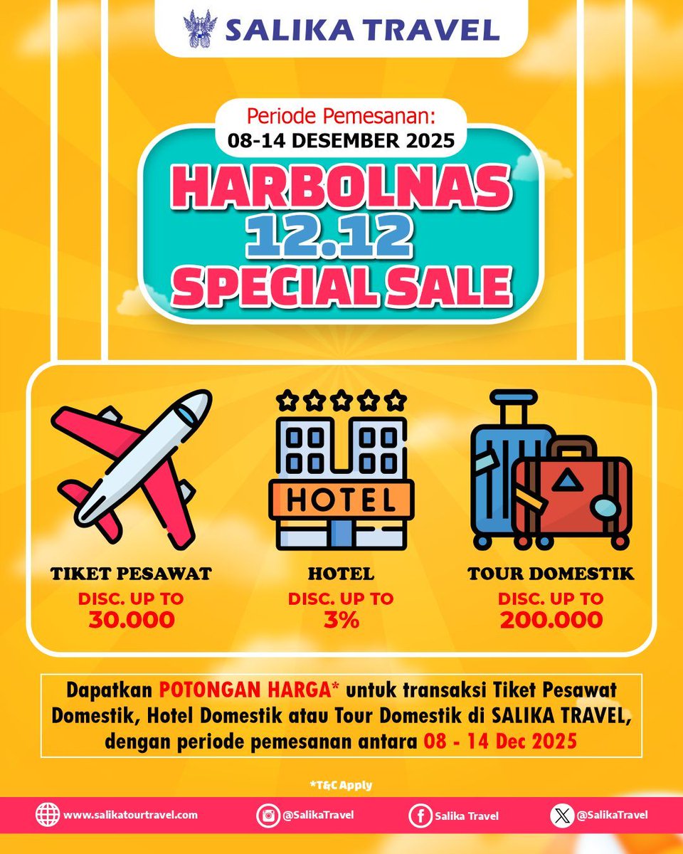 HARBOLNAS 12.12 SPECIAL SALE🥳
Periode transaksi tgl 08-14 Dec''25

Info &amp; reservasi hubungi
wa.me/6281945166878
wa.me/6281803863912
wa.me/6285954487807

T&amp;C Apply
#SalikaTravel
#HARBOLNAS1212
#PromoTiketDomestik
#PromoHotelDomestik
#PromoTourDomestik
#DiIndonesiaAja