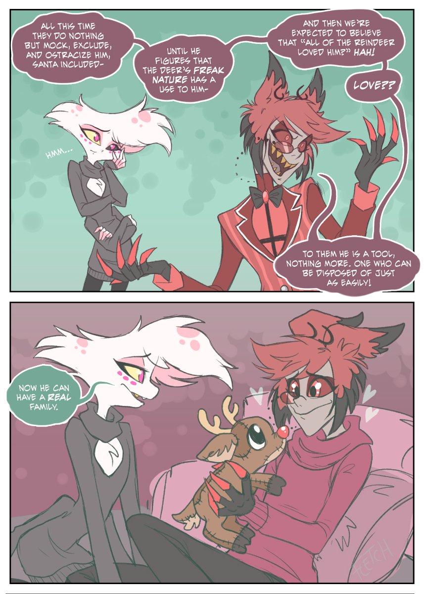 ~7: Alastor's Fixated on Rudolph~

I feel this so much, I was hyped to do this day since the beginning. A common sentiment about the song, but it really feels like something Al would have particular feelings about

#2025radiodustchristmasadvent #radiodust #alastor #angeldust