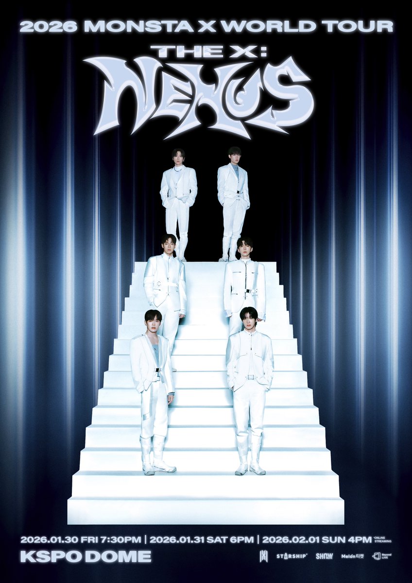 📢
2026 MONSTA X WORLD TOUR
[THE X : NEXUS] 오프라인 공연 상세 안내

🔸 260130 (금) - 260201 (일)
📍 KSPO DOME

🎫 멜론 티켓
✔ 공식 팬클럽 선예매 251209 (화) 8PM (KST)
✔ 일반 예매 251212 (금) 8PM (KST)

자세한 내용은 Berriz 커뮤니티를 확인해 주세요!

#몬스타엑스 #MONSTAX