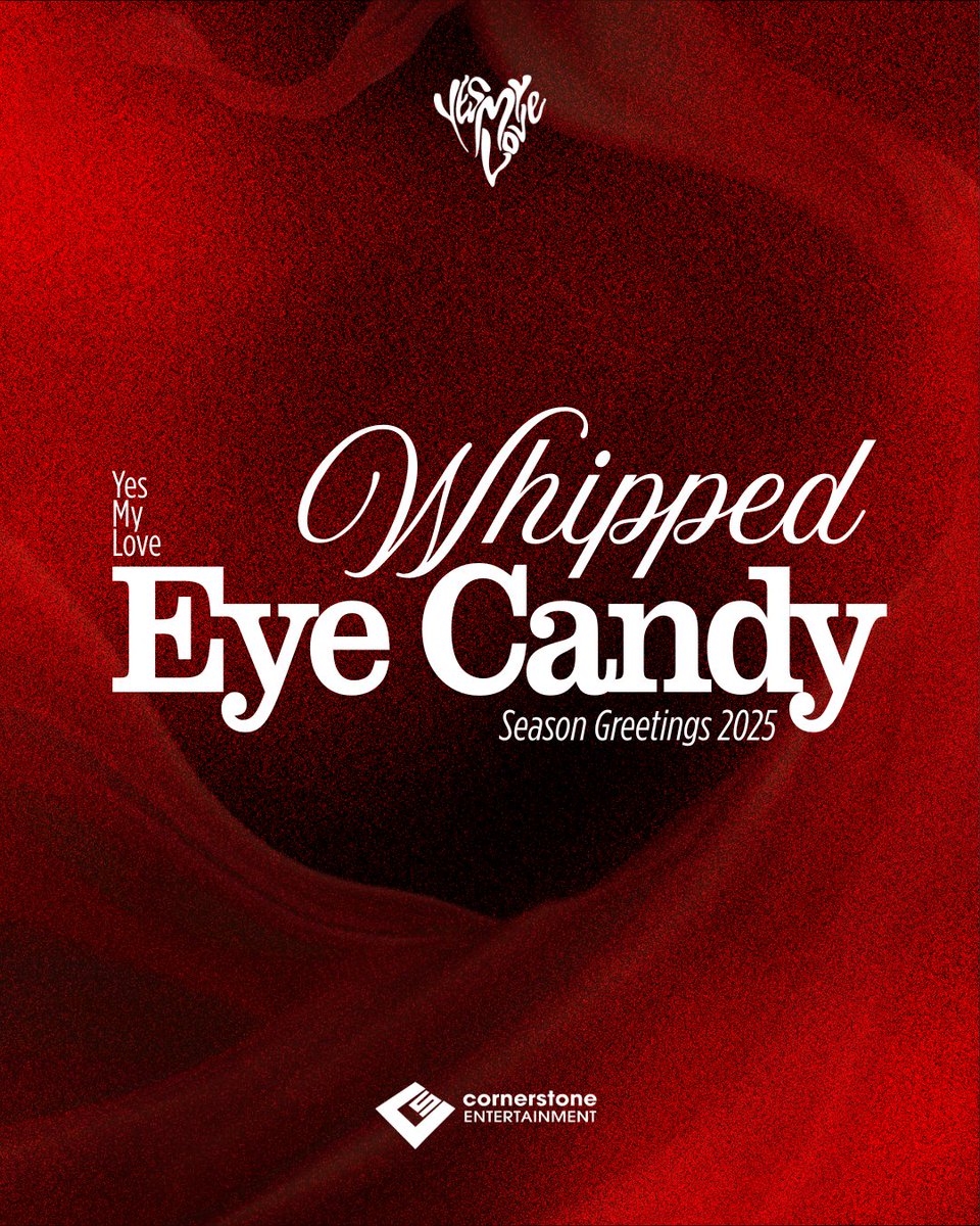 Whipped Eye Candy [Spiced vers.] 🌶
Yes My Love Season's Greetings

#YesMyLoveSG2025 #SeasonsGreetings #143YesMyLove