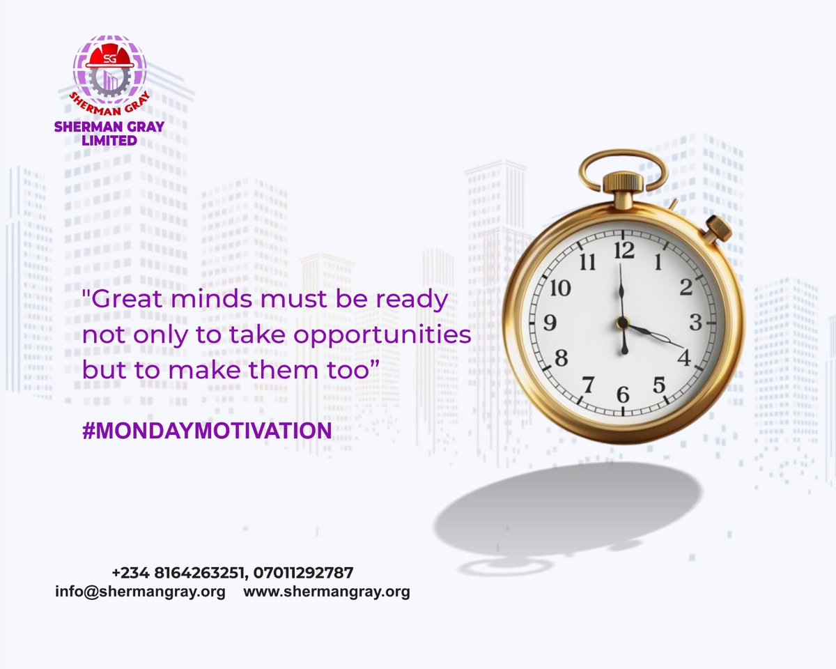 ShermanGrayLtd's tweet image. Great minds must be ready not only to take opportunities but to make them too.

#MondayMotivation #ShermanGrayLimited #CivilEngineering #InfrastructureExperts #ManpowerDevelopment #OilAndGasSolutions #EPCContractor #EngineeringNigeria #BuildWithShermanGray