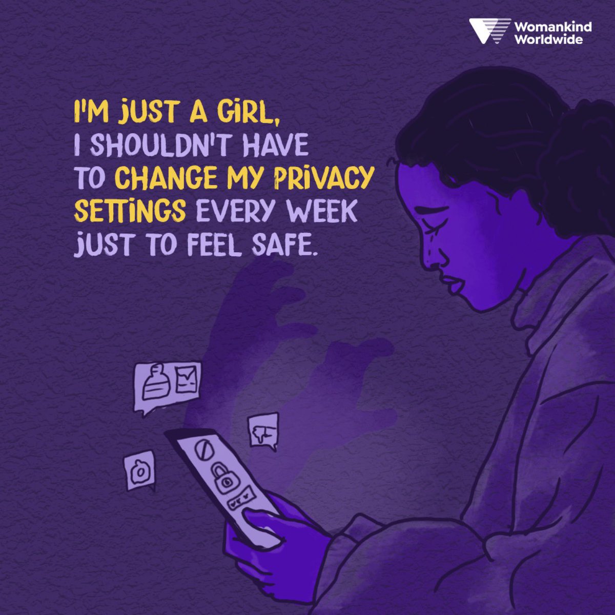 “I'm just a girl, I shouldn't have to change my privacy settings every week just to feel safe.”

This viral phrase highlights the exhausting, everyday reality of TFGBV. The burden of digital safety should not fall solely on women and girls. Technology is becoming a weapon of