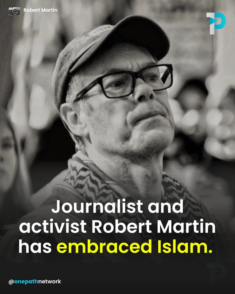 OnePathNetwork's tweet photo. Journalist and Activist Robert Martin has Embraced Islam. 

Australian journalist and prominent Palestine advocate Robert Martin has officially embraced Islam, marking a deeply personal turning point in his public journey. Known for his sharp media critiques and unwavering support for Palestinian human rights, Martin’s reporting has resonated with audiences across Australia and abroad. His decision to enter the faith has been met with widespread warmth from the Muslim community, who view his shahada as a powerful moment of conviction, sincerity, and alignment with the values he has long defended.