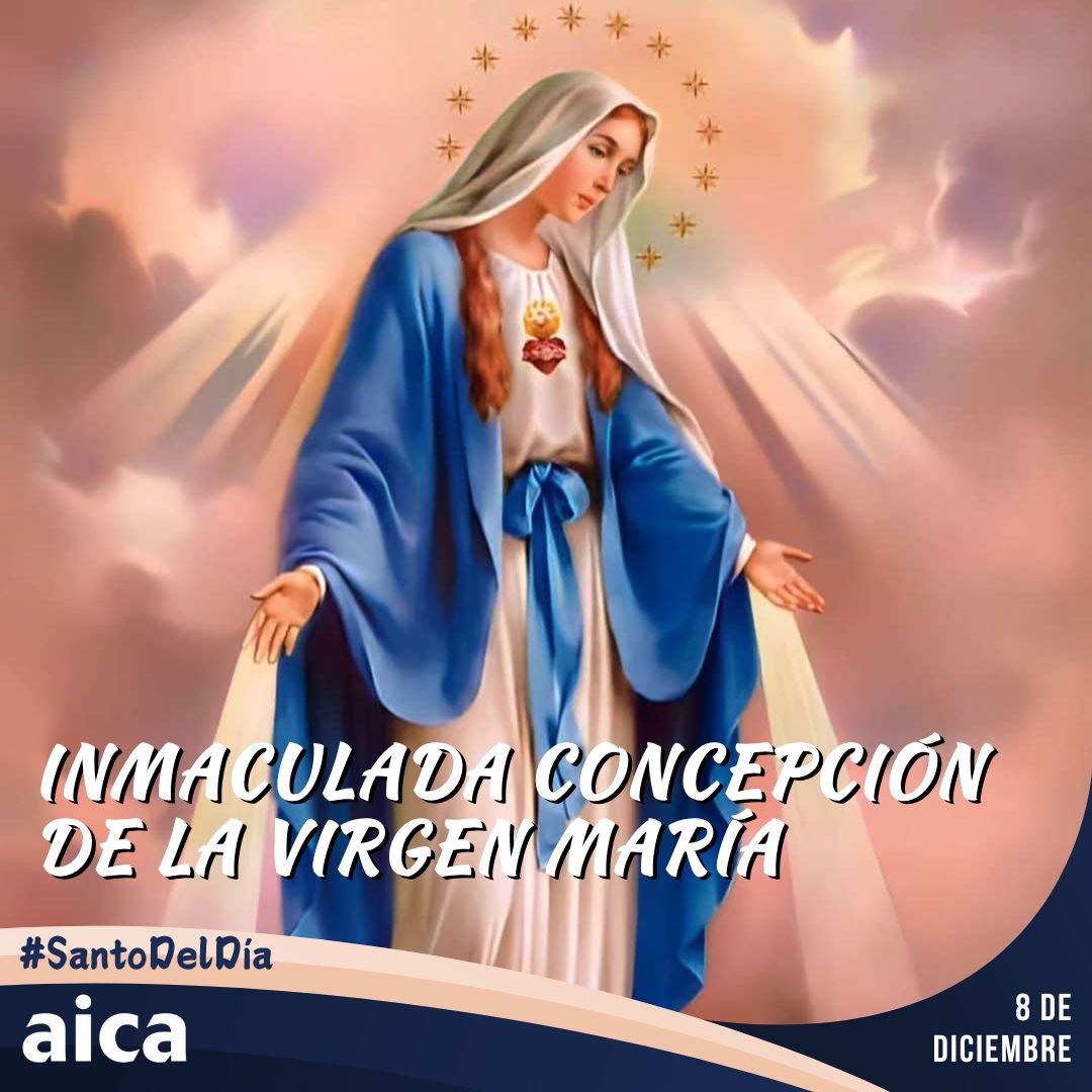 #Santoral La Inmaculada Concepción de la Santísima Virgen María #RuegaPorNosotros #InmaculadaConcepción #FelizDía #8DeDiciembre
La Inmaculada Concepción de la Santísima Virgen María
» ow.ly/jJAZ50XFvMW