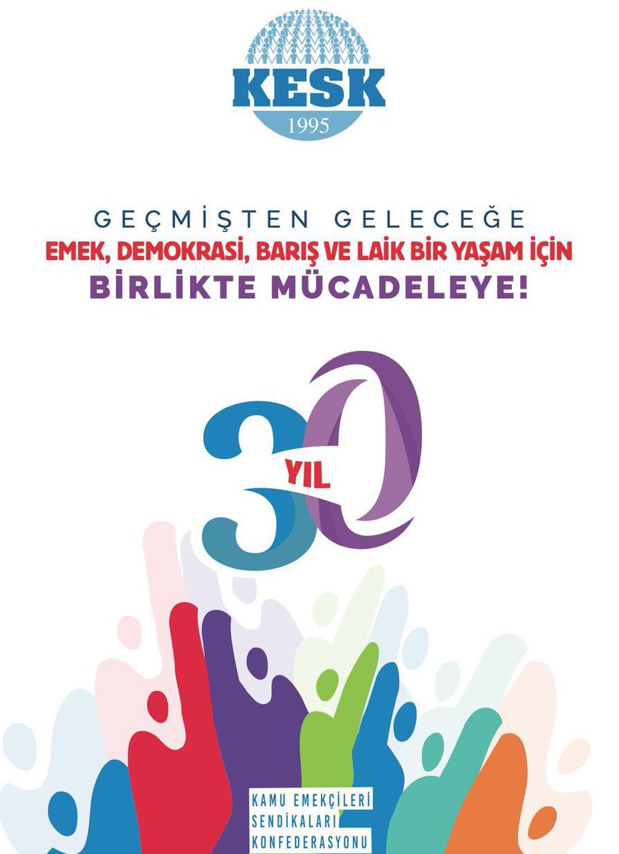 Emek mücadelesinin onurlu tarihine adını yazdıran emekçilerin birliğini, dayanışmasını ve sesini güçlendiren KESK’in 30. kuruluş yıldönümü tüm emekçilere kutlu olsun.

Yüzyılı aşan mücadele birikimiyle üç on yılı aşan bu yolculuk; emekten yana olmanın, demokrasi ve barış