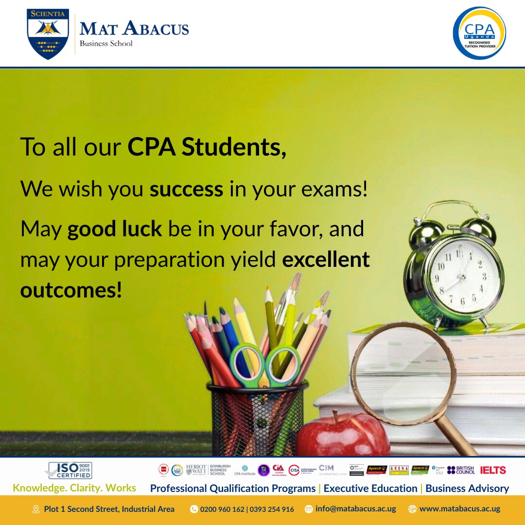 matabacusuganda's tweet photo. To all our CPA students, we send our best wishes as you prepare to tackle your exams. Stay calm, trust your preparation, and approach each question with a clear mind. May your determination yield outstanding outcomes and move you closer to your career goals.
#cpa #matabacus @ICPAU1