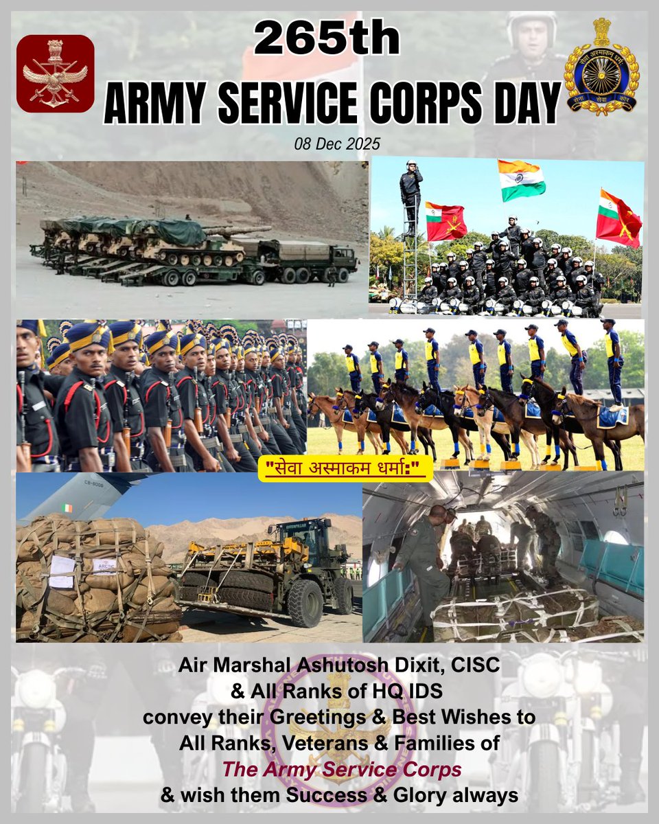 On the occasion of the 265th Raising Day of #ArmyServiceCorps, Air Marshal Ashutosh Dixit, #CISC &amp; and all ranks of #HQ_IDS extend warm felicitations to all ranks of ASC. 

#ASC has distinguished itself as the #IndianArmy's premier logistics pillar, orchestrating complex supply