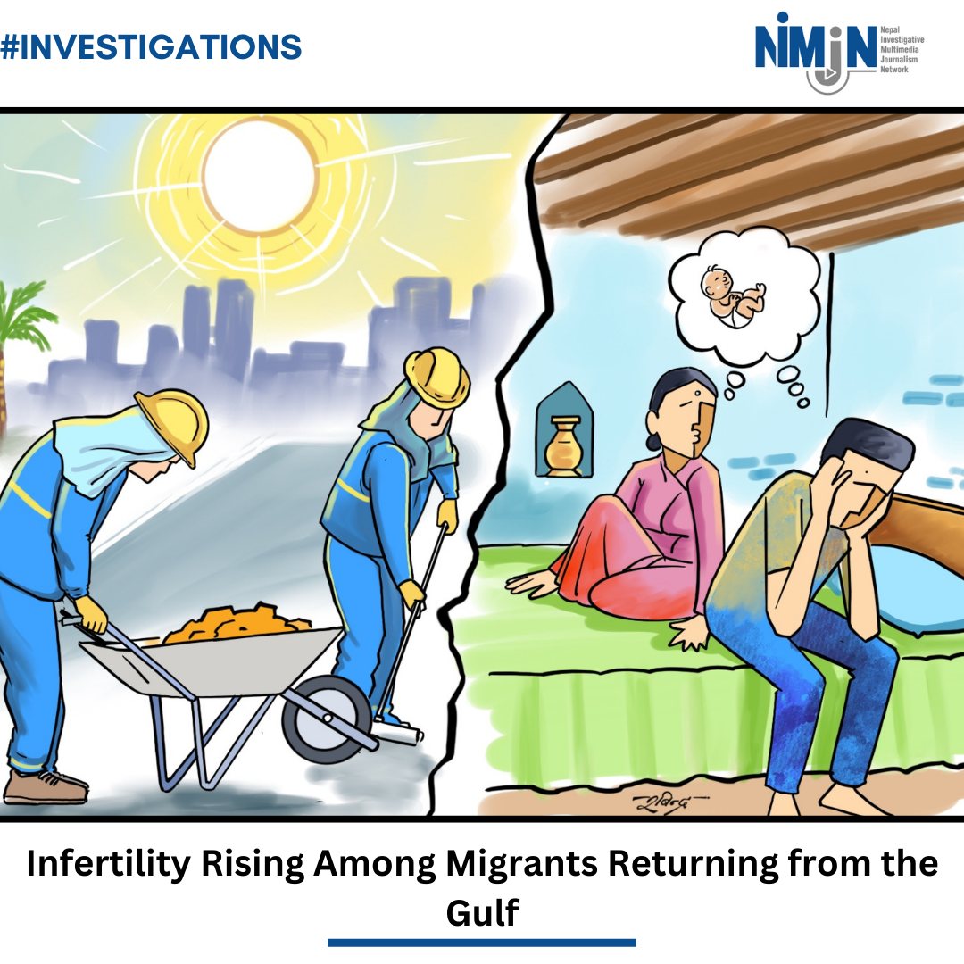 Nepalimjn's tweet image. Due to the menial jobs under scorching heat in Gulf countries, Nepali men are returning home with infertility and the number is rising.
📍Read more here: nimjn.org/219/infertilit…
#nimjninvestigations #nepalilabormigrants #infertility #ClimateReporting