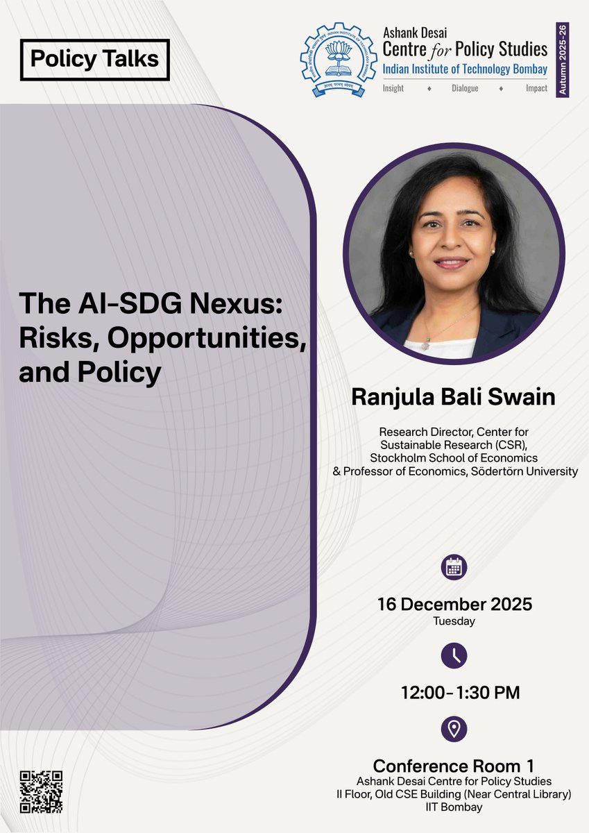 Policy Talk
Title: The AI–SDG Nexus: Risks, Opportunities, and Policy

Speaker: Dr Ranjula Bali Swain

🗓️16 December 2025, 12:00 PM– 1:30 PM
📍Conference Room 1, ADCPS