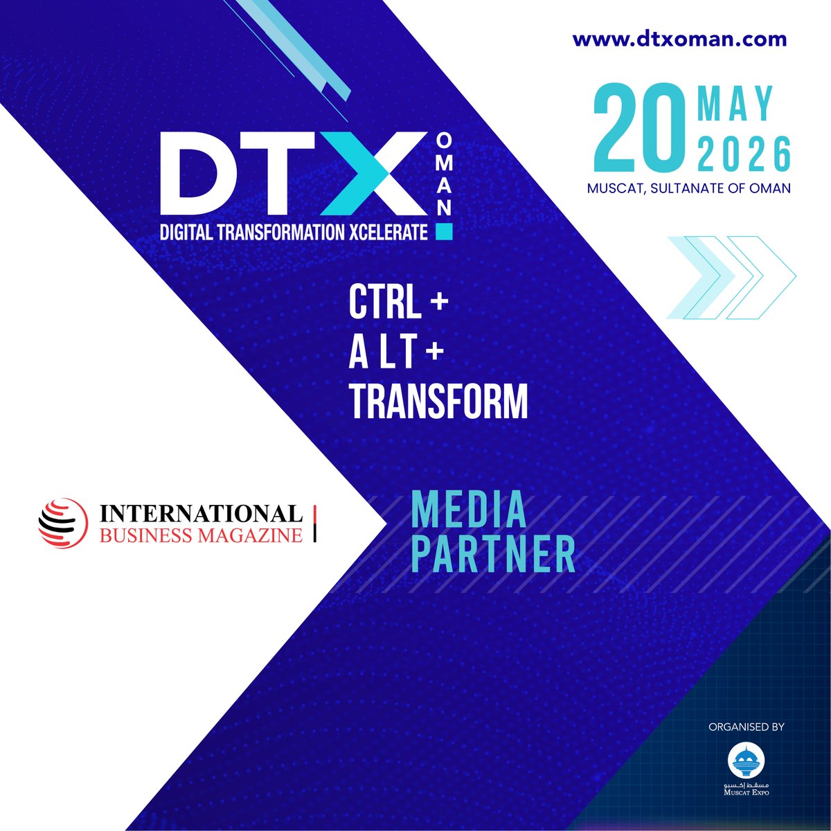 We are pleased to announce <a href="/ibmag_magazine/">International Business Magazine</a>, Media Partner at DTX-Digital Transformation Xcelerate Event Date: 20 May 2026, Location: Muscat dtxoman.com #digitaltransformation #technology #innovation #business #ai #artificialintelligence #automation #digitalstrategy