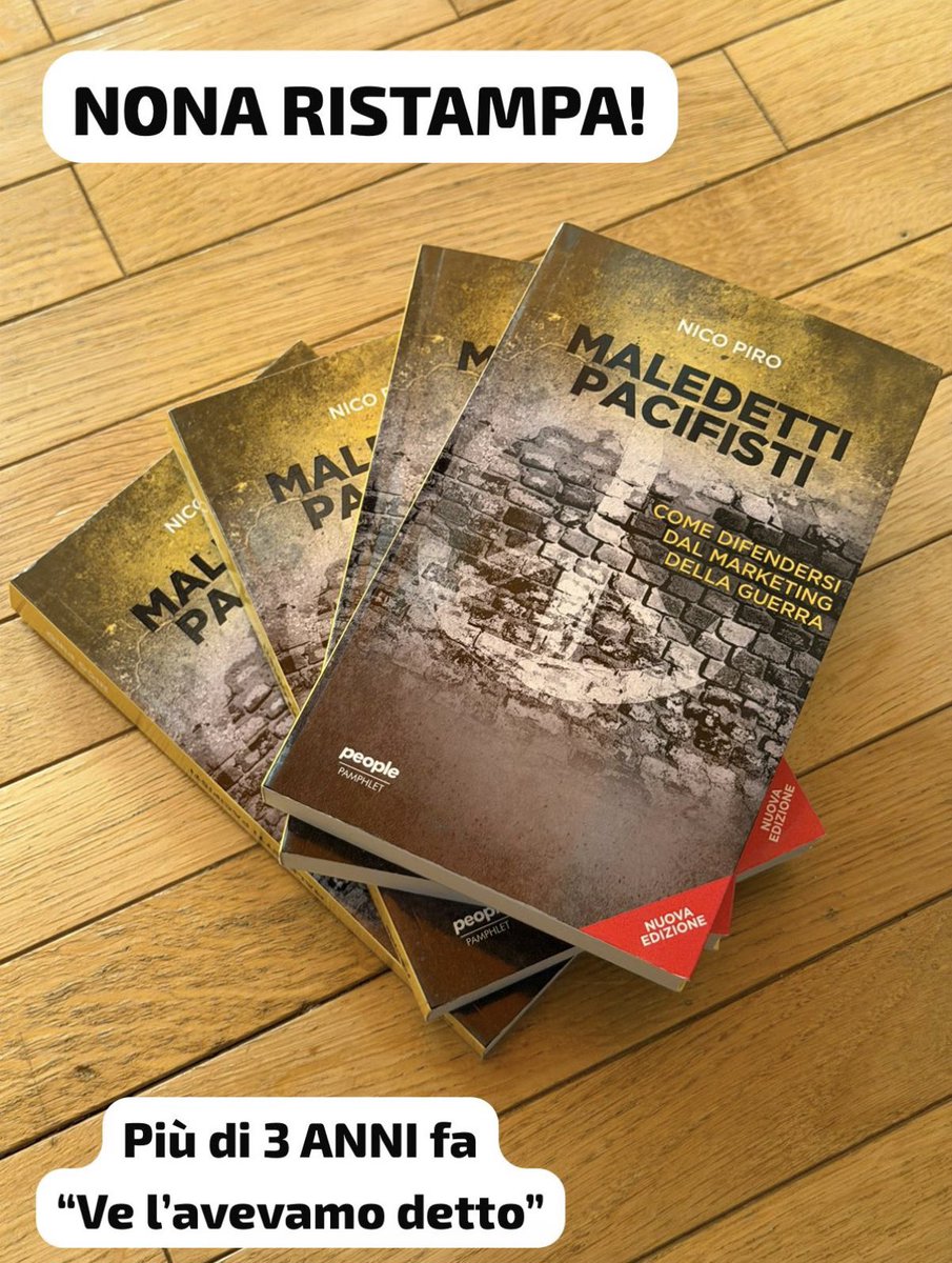 _Nico_Piro_'s tweet photo. #8dicembre ecco la 9a ristampa di #MaledettiPacifisti uscito il
10/5/2022 a meno di 3 mesi dall’invasione #russia #ucraina 
Oggi confermato nelle sue previsioni e nella sua sfida al Pensiero Unico Bellicista che sta sponsorizzando guerra riarmo
fine del pluralismo e del dissenso https://t.co/S6SYLADBAF