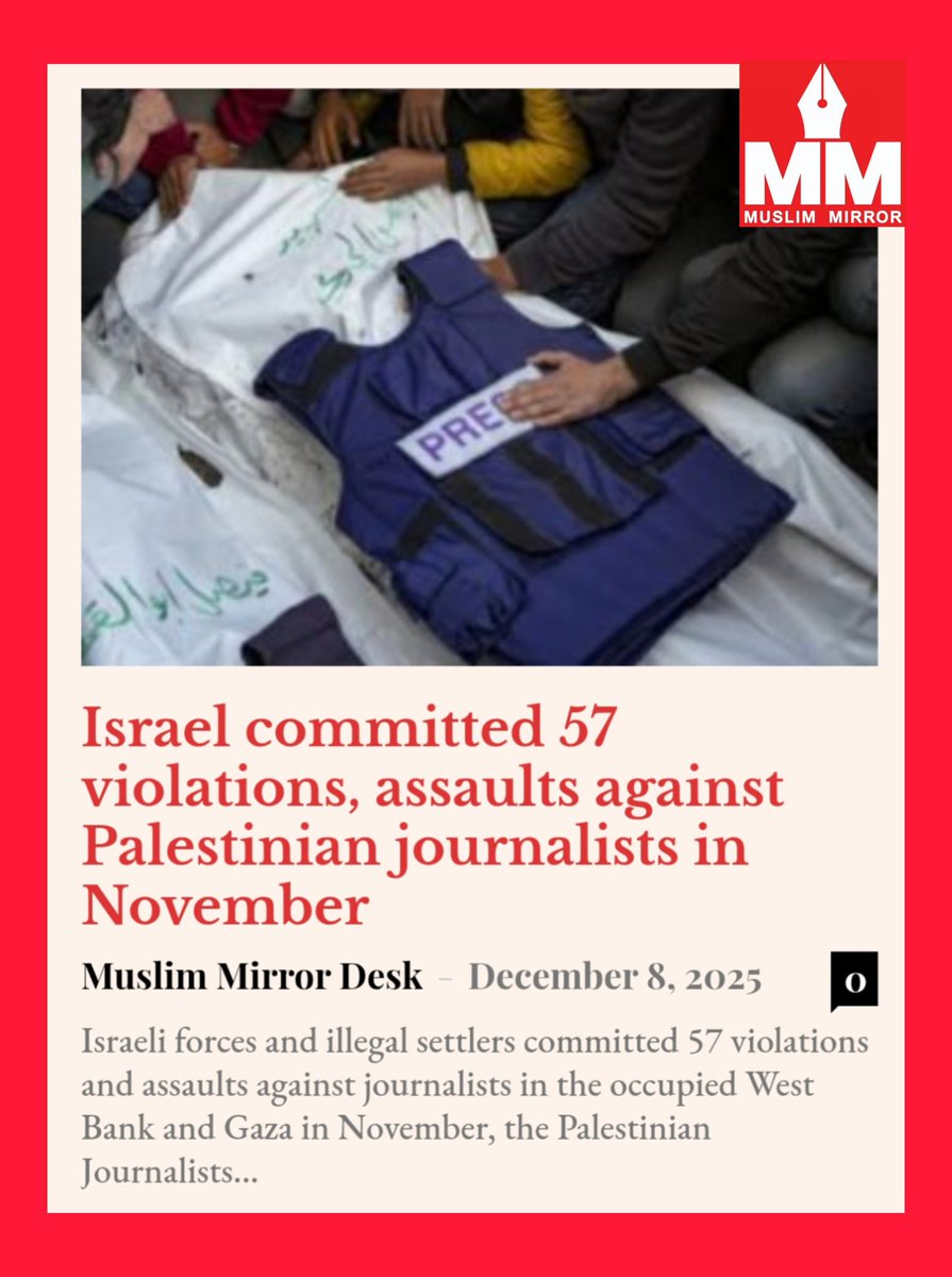 MuslimMirror's tweet image. Israel committed 57 violations, assaults against Palestinian journalists in November

#Israel, #PalestinianJournalists
muslimmirror.com/israel-committ…