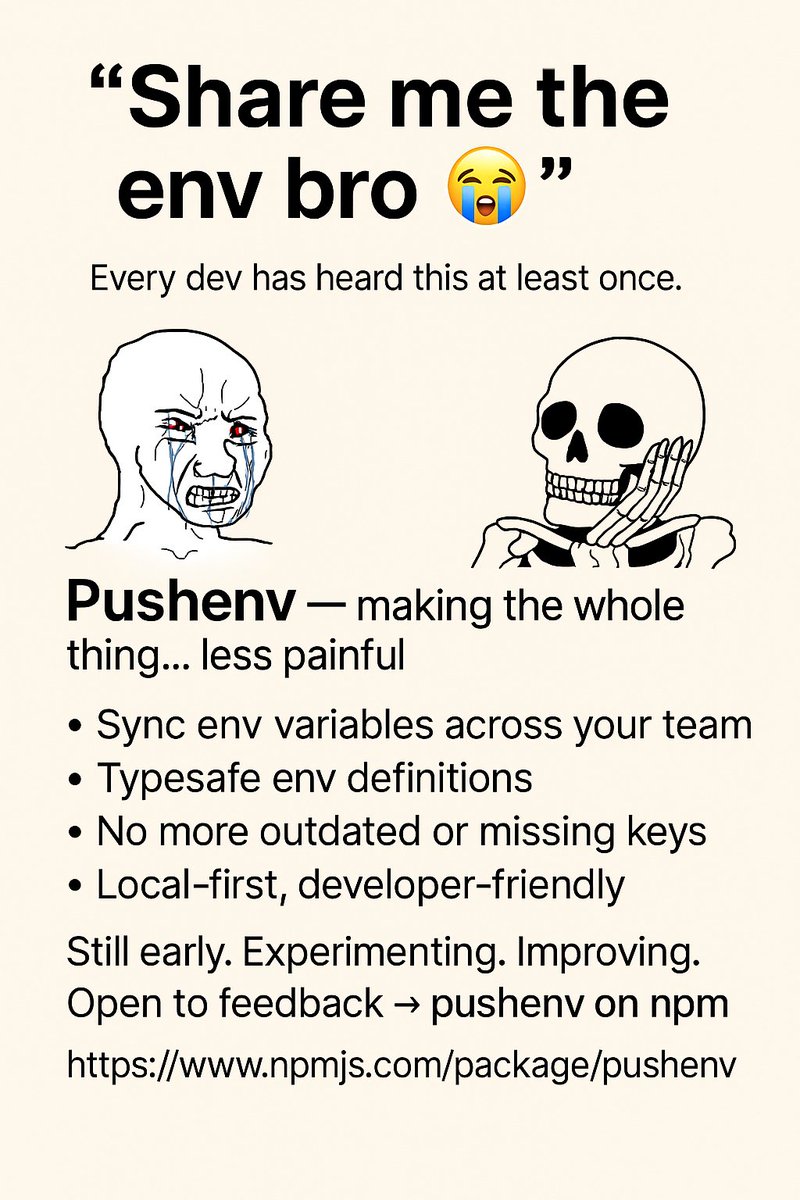 usePushenv's tweet photo. Every dev has heard this at least once:
“Share me the env bro 😭”

Been building Pushenv to make that whole process a little less painful.

Still early — experimenting and improving.
Open to feedback from devs 👇
https://t.co/9wvCNweIlR
#buildinpublic #indiehacker #opensource https://t.co/LCwx40Couk